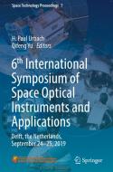 6th International Symposium of Space Optical Instruments and Applications edito da Springer International Publishing
