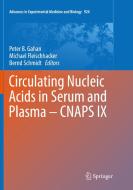 Circulating Nucleic Acids In Serum And Plasma - Cnaps Ix edito da Springer International Publishing Ag