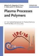 Plasma Processes and Polymers di Riccardo DAgostino edito da Wiley VCH Verlag GmbH
