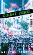 Count Zero di William Gibson edito da Tropen