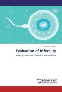 Evaluation of Infertility di Akmal El-Mazny edito da LAP Lambert Academic Publishing
