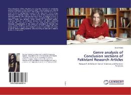 Genre analysis of Conclusion sections of Pakistani Research Articles di Insaf Aslam edito da LAP Lambert Academic Publishing