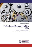 Fe-Co based Nanocrystalline alloy di Shailendra Singh Khinchi edito da LAP Lambert Academic Publishing