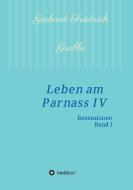 Leben am Parnass IV di Gerhard Friedrich Grabbe edito da tredition
