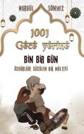1001 GECE yerine 1001 GÜN di Nurgül Sönmez edito da Books on Demand