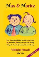 Max & Moritz Bilingual Full Color di Wilhelm Busch edito da Alfa-Veda Verlag