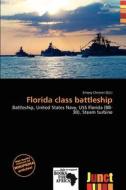 Florida Class Battleship edito da Junct