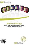 Marlene Sidaway edito da Loc Publishing