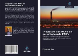IR-spectra Van PAK's En Gemethyleerde PAK's di Das Prasanta Das edito da KS OmniScriptum Publishing