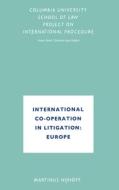 International Co-Operation in Litigation: Europe di Hans Smit edito da Springer Netherlands