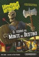 El Tesoro del Monte del Destino = The Treasure of Mount Fate di Jeff Limke edito da Panamericana Editorial