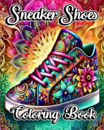 Sneaker Shoes Coloring Book di Willie Jones edito da Blurb