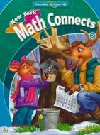New York Math Connects, Grade 2, Volume 2 di Altieri, Balka, Day edito da MacMillan/McGraw-Hill School Division