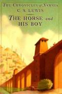 The Horse and His Boy di C. S. Lewis edito da HARPERCOLLINS