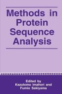Methods in Protein Sequence Analysis di Kazutomo Imahori, Fumio Sakiyama, International Conference on Methods in P edito da Springer US