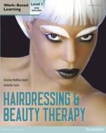 Level 1 Nvq Diploma Hairdressing And Beauty Therapy Candidate Handbook di Christine McMillan-Bodell, Samantha Taylor edito da Pearson Education Limited