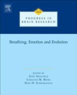 Breathing, Emotion and Evolution edito da ELSEVIER