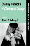 Stanley Kubrick's a Clockwork Orange edito da Cambridge University Press