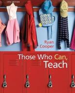 Those Who Can Teach 12e di RYAN edito da Cengage Learning