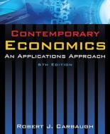Contemporary Economics di Robert J Carbaugh edito da M.e. Sharpe