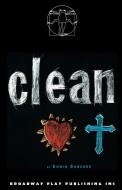 Clean di Edwin Sanchez edito da Broadway Play Publishing Inc