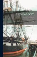 Genealogy: A Journal of American Ancestry, Volumes 8-10 di Lyman Horace Weeks edito da LEGARE STREET PR