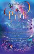 Pride Not Prejudice: Volume I di Jennifer Ashley, Camille Duplessis, Kristan Higgins edito da DRAFT2DIGITAL LLC