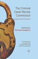 The Criminal Cases Review Commission di Michael Naughton edito da Palgrave Macmillan UK