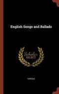 English Songs and Ballads di Various edito da PINNACLE
