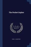 The Pocket Gopher di Theo H. Scheffer edito da CHIZINE PUBN
