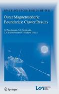Outer Magnetospheric Boundaries: Cluster Results edito da Springer Netherlands