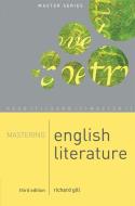 Mastering English Literature di Richard Gill edito da Macmillan Education UK