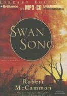 Swan Song di Robert McCammon edito da Brilliance Audio