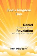 God's Kingdom Duo di Kenneth Milbourn edito da Lulu.com