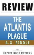 Book Review: The Atlantis Plague: (The Origin Mystery 2) di Expert Book Reviews edito da Createspace