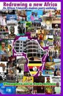 Redrawing a New Africa di Sesanga Jerry edito da Createspace
