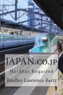 Japan.Co.Jp: Hardhat Required di MR Bradley Lawrence Bartz edito da Createspace