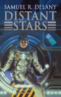 DISTANT STARS di Samuel R. Delany, Stephen R. Delaney edito da IBOOKS