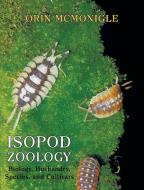 Isopod Zoology di Orin McMonigle edito da Coachwhip Publications
