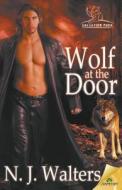Wolf at the Door di N. J. Walters edito da Samhain Publishing