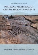 Somerset's Peatland Archaeology di Richard Brunning edito da Oxbow Books