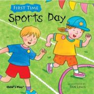 Sports Day edito da Child's Play International Ltd