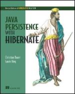 Java Persistence With Hibernate di Christian Bauer edito da Manning Publications