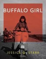 Buffalo Girl di Jessica Q. Stark edito da BOA ED