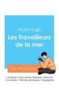 Réussir son Bac de français 2024 : Analyse des Travailleurs de la mer de Victor Hugo di Victor Hugo edito da Bac de français