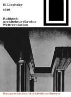 1929 Russland: Architektur Fur Eine Weltrevolution di El Lissitzky edito da Birkhauser