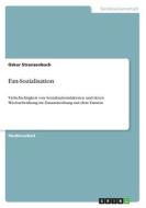 Fan-Sozialisation di Oskar Stranzenbach edito da GRIN Verlag