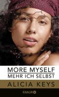 More Myself - Mehr ich selbst di Alicia Keys edito da Knaur HC