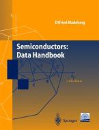 Semiconductors di Otfried Madelung edito da Springer Berlin Heidelberg
