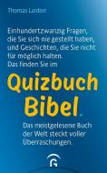 Quizbuch Bibel di Thomas Lardon edito da Guetersloher Verlagshaus